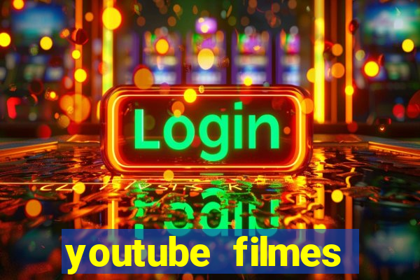 youtube filmes completos dublados gratis faroeste antigos